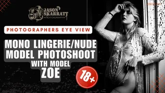 EVF View Mono Lingerie/Nude Model Photoshoot with Zoe (18+)