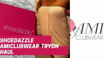 AMIclubwear & Shoedazzle Try on Haul #shoeporn