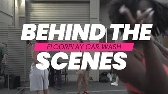 Behind The Scenes | Floorplay Car Wash