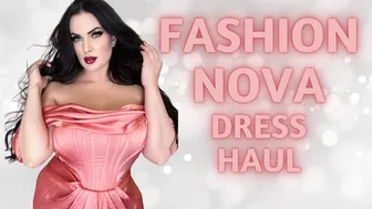 FASHION NOVA | DRESSES TRY ON HAUL FEATURING DOSSIER LUXURY PERFUMES