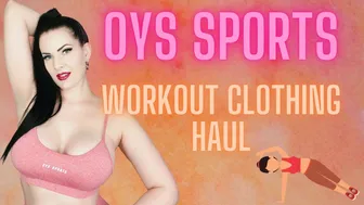 OYS SPORTS: WORKOUT CLOTHING TRY ON HAUL #1