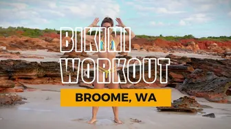 BIKINI WORKOUT | Gantheaume Point - Broome ????️ - AUSTRALIA ???????? 4k video