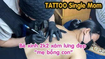 TATTOO single mom cô gái 2k2 xăm mẹ bồng con | Lee Thành Đnai