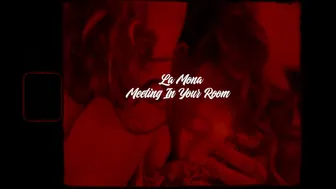 La Mona - Meeting In Your Room (Official Music Video)