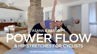 Yoga Power Flow and Hip Stretches for Cyclists || Audri&Asana