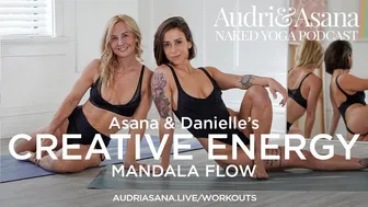 Audriasana com Creative Energy Mandala Yoga Flow with Danielle and Asana Youtube Preview