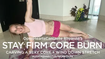 Rhy's Stay Firm Core Burn - Carving a Sexy Core @rhyannawatson