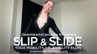 Slip & Slide Yoga Mobility + Flexibility Flow with @rhyannawatson