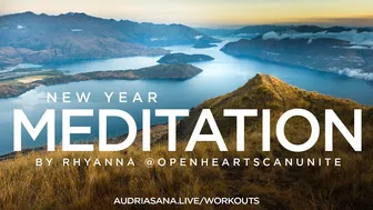 New Year Meditation with Rhyanna @rhyannawatson for www.Audriasana.com